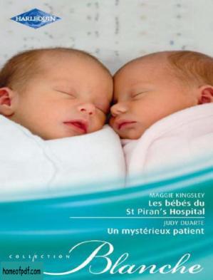 Les bébés du St Pirans hospital ; Un mystérieux patient.jpg