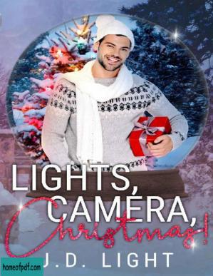 Lights, Camera, Christmas!: A Snow Globe Christmas Book 10.jpg