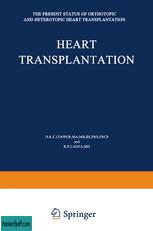 Heart Transplantation: The Present Status of Orthotopic and Heterotopic Heart Transplantation.jpg