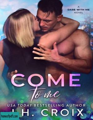 Come To Me (Dare With Me Series Book 3).jpg