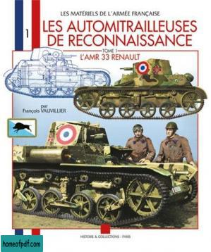 Les automitrailleuses de reconnaissance. 1, LAMR Renault modèle 1933 type VM : ses précurseurs, ses concurrentes et ses dérivés.jpg