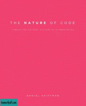 The Nature of Code: Simulating Natural Systems with Processing.jpg