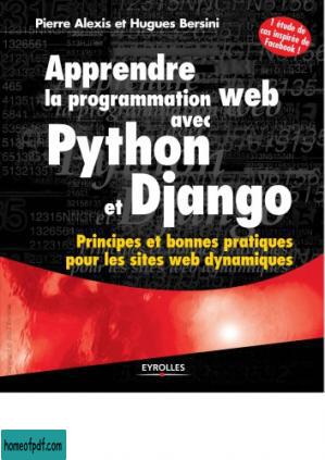 Apprendre la programmation web avec Python et Django : Principes et bonnes pratiques pour les sites web dynamiques.jpg