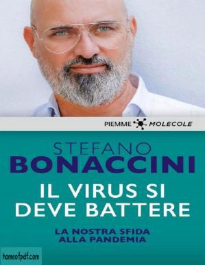 Il virus si deve battere: La nostra sfida alla pandemia (MOLECOLE. Uno sguardo sul presente) (Italian Edition).jpg