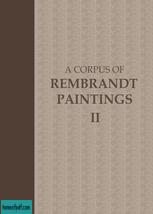 A Corpus of Rembrandt Paintings: II: 1631–1634.jpg